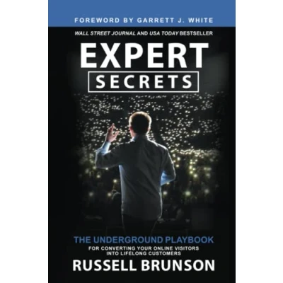 Afbeelding van Expert Secrets: The Underground Playbook for Converting Your Online Visitors into Lifelong Customers