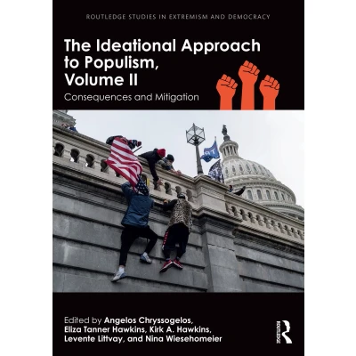 Afbeelding van Routledge Studies in Extremism and Democracy The Ideational Approach to Populism, Volume II