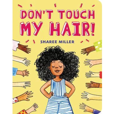 Afbeelding van Don&#039;t Touch My Hair!