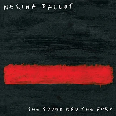 Afbeelding van Nerina Pallot The Sound And Fury (CD)