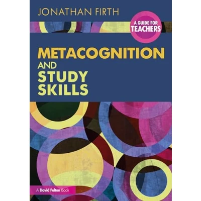 Afbeelding van Metacognition and Study Skills: A Guide for Teachers
