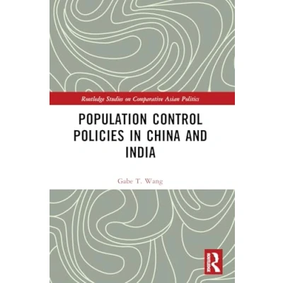 Afbeelding van Population Control Policies in China and India: Comparisons with Social Cultural Factors