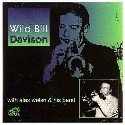 Afbeelding van Wild Bill Davidson With Alex Welsh And His Band (CD)