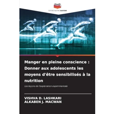 Afbeelding van Manger en pleine conscience: Donner aux adolescents les moyens d&#039;être sensibilisés à la nutrition