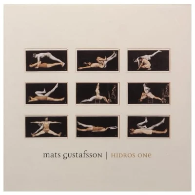 Afbeelding van Mats Gustafsson &amp; Nu Ensemble Hidros One (CD)