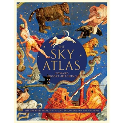Afbeelding van the Sky Atlas: Greatest Maps, Myths, and Discoveries of Universe