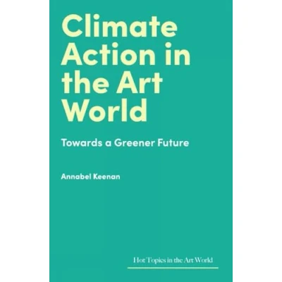 Afbeelding van Hot Topics in the Art World Climate Action