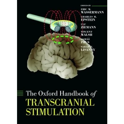 Afbeelding van The Oxford Handbook of Transcranial Stimulation