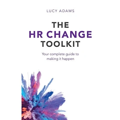 Afbeelding van The HR Change Toolkit: Your complete guide to making it happen