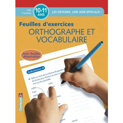 Afbeelding van Les devoirs Feuilles d&#039;ex. Orthographe et vocabulaire (10 11 a.): devoirs, une aide efficace !