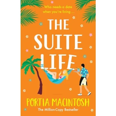 Afbeelding van The Suite Life: A friends to lovers, close proximity summer romantic comedy from MILLION COPY BESTSELLER Portia MacIntosh for 2024