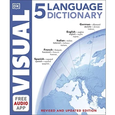 Afbeelding van 5 Language Visual Dictionary: Over 6,500 illustrated terms, labelled in English, French, German, Spanish and Italian