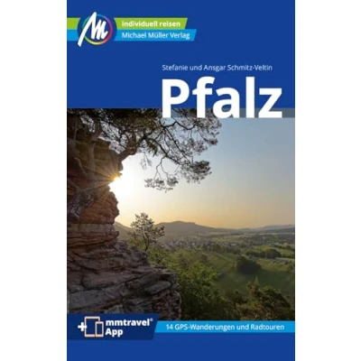 Afbeelding van Pfalz Reiseführer Michael Müller Verlag: Individuell reisen mit vielen praktischen Tipps. Inkl. Freischaltcode zur mmtravel® App