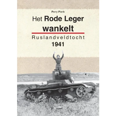 Afbeelding van Het Rode Leger wankelt (Paperback)