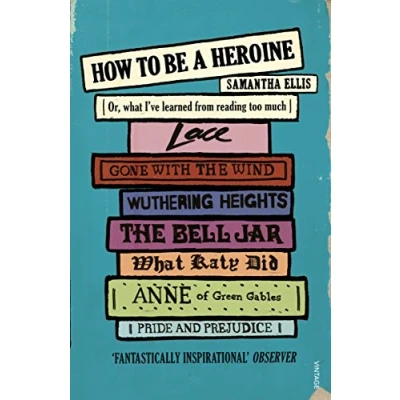 Afbeelding van How To Be A Heroine