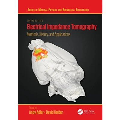 Afbeelding van Electrical Impedance Tomography: Methods, History and Applications