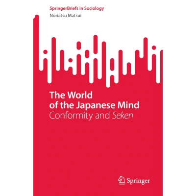 Afbeelding van the World of Japanese Mind: Conformity and Seken