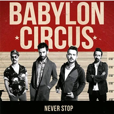 Afbeelding van Babylon Circus Never Stop (CD)