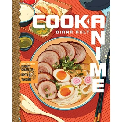 Afbeelding van Cook Anime: Eat Like Your Favorite Character―From Bento to Yakisoba: A Cookbook