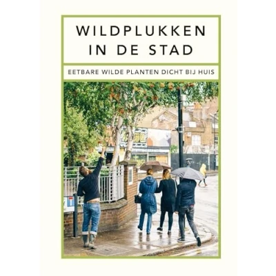Afbeelding van Wildplukken in de stad (Hardback)