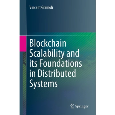 Afbeelding van Blockchain Scalability and its Foundations in Distributed Systems