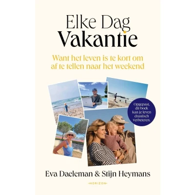 Afbeelding van Elke Dag Vakantie (Paperback)