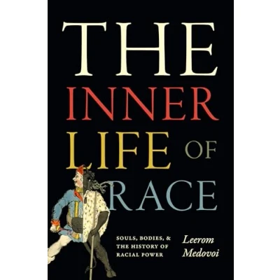 Afbeelding van The Inner Life of Race