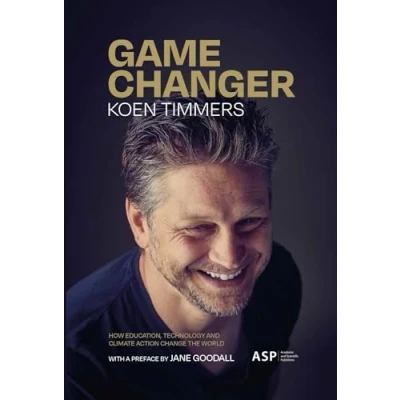 Afbeelding van Game Changer: How education, technology and climate action change the world