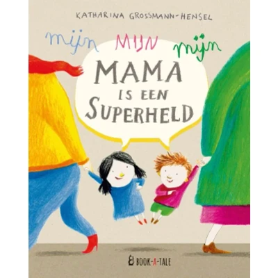 Afbeelding van Mijn mama is een superheld (Hardback)