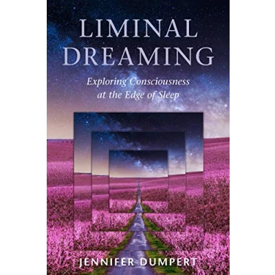 Afbeelding van Liminal Dreaming: Exploring Consciousness at the Edges of Sleep