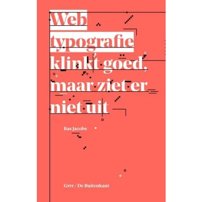 Afbeelding van Webtypografie klinkt goed maar ziet er niet uit (Paperback)