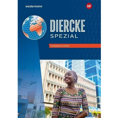 Afbeelding van Diercke Spezial. Subsahara Afrika. Aktuelle Ausgabe für die Sekundarstufe II: 2