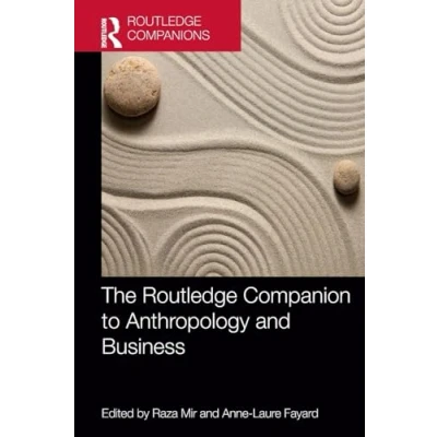Afbeelding van The Routledge Companion to Anthropology and Business