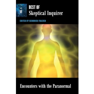 Afbeelding van Encounters With the Paranormal: Best of Skeptical Inquirer