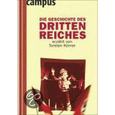 Afbeelding van Die Geschichte des Dritten Reiches