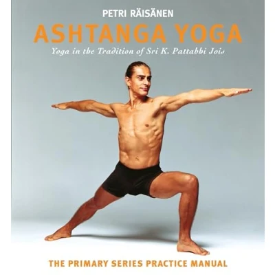 Afbeelding van Ashtanga Yoga: The Yoga Tradition of Sri K. Pattabhi Jois: Primary Series Practice Manual: in Jois : Manual