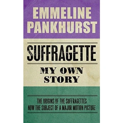 Afbeelding van Suffragette: My Own Story
