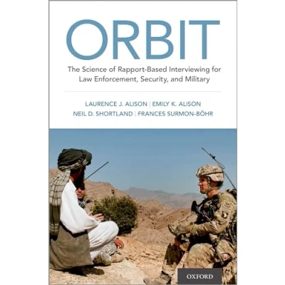 Afbeelding van Orbit: The Science of Rapport Based Interviewing for Law Enforcement, Security, and Military