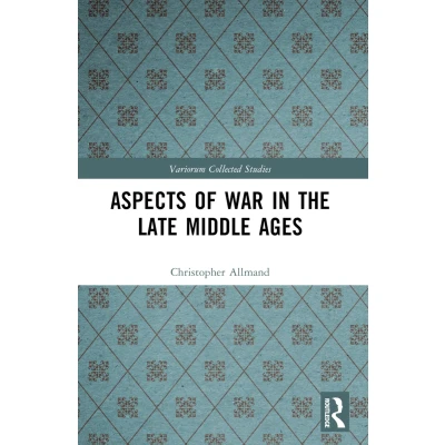 Afbeelding van Aspects of War in the Late Middle Ages