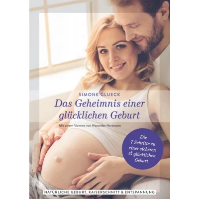 Afbeelding van Das Geheimnis einer glücklichen Geburt
