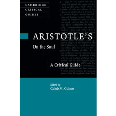 Afbeelding van Aristotle&#039;s On the Soul: A Critical Guide