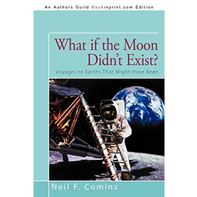 Afbeelding van What If the Moon Didn&#039;t Exist?