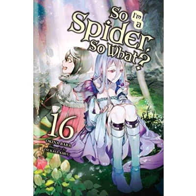 Afbeelding van SO IM SPIDER WHAT LIGHT NOVEL 16: Volume 16