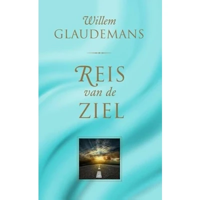 Afbeelding van Reis Van de Ziel Willem Glaudemans, Boek