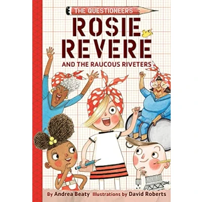 Afbeelding van ROSIE REVERE AND THE RAUCOUS RIVETERS