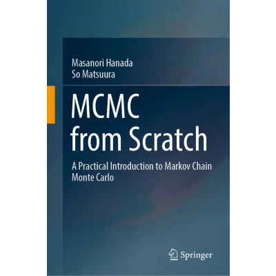Afbeelding van MCMC from Scratch: A Practical Introduction to Markov Chain Monte Carlo