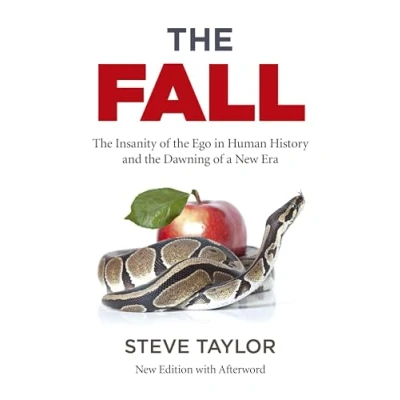 Afbeelding van Fall, the (new edition with Afterword): Insanity of Ego in Human History and Dawning a New Era