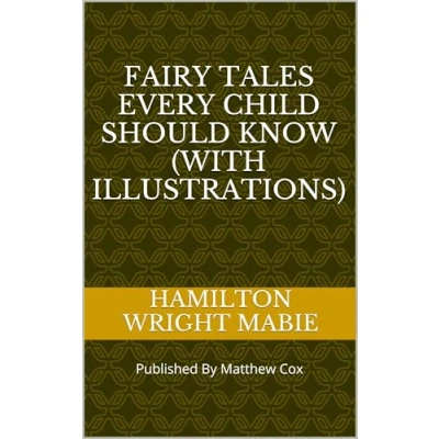 Afbeelding van Fairy Tales Every Child Should Know