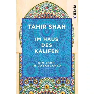 Afbeelding van Shah, T: Im Haus des Kalifen