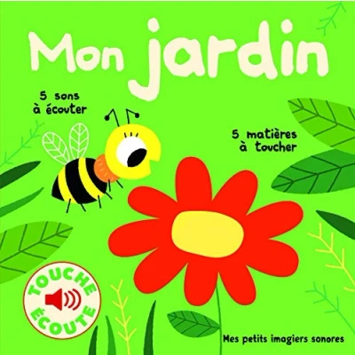 Afbeelding van Mon jardin: 5 sons à écouter, matières toucher